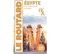 Le Routard – Égypte : Nos meilleurs spots de plongées – Guide du Routard 2026/27