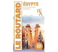 Guide du Routard : Égypte et nos meilleurs spots de plongées (édition 2026/2027)