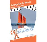 Guide du Routard Golfe du Morbihan - presqu'île de Rhuys