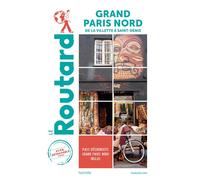 Guide du Routard Grand Paris Nord - Collectif - Hachette Tourisme Guides - broché - Guide