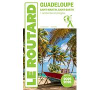 Guide du Routard Guadeloupe 2025/26 - Collectif - Hachette Tourisme Guides - broché - Guide