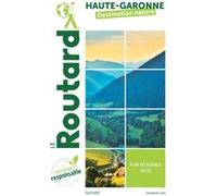 Guide du Routard Haute-Garonne nature Collectif (Auteur)