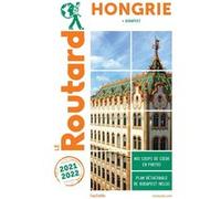 Guide du Routard Hongrie 2021/22 Collectif (Auteur)