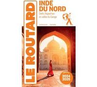 Guide du Routard Inde du Nord 2024/25 Collectif (Auteur)