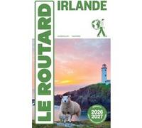 Guide du Routard Irlande 2026/27 Collectif (Auteur)