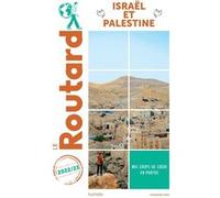 Guide du Routard Israël Palestine 2022/23 Collectif (Auteur)