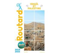 Guide du Routard - Israël & Palestine 2024/25 | Hachette