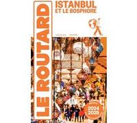 Collectif – Guide du Routard Istanbul 2024/25 – Broché