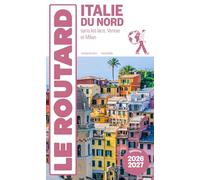 Guide du Routard Italie du Nord 2026/27