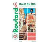 Guide du Routard Italie du Sud 2023/24: Naples, côte Amalfitaine, Pouilles
