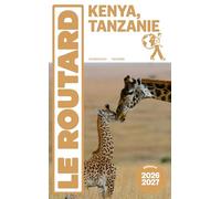 Guide du Routard Kenya Tanzanie 2026/27