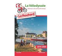 Guide du Routard La Vélodyssée L'Atlantique à vélo, de Roscoff à Hendaye 2019