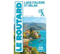 Guide du Routard Lacs Italiens et Milan 2026/27