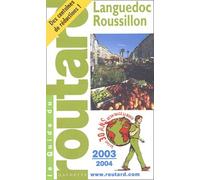 Guide du Routard : Languedoc-Roussillon 2003/2004