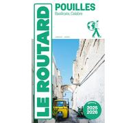 Guide du Routard Les Pouilles 2025/26 + Basilicate, Calabre - Collectif - Hachette Tourisme Guides - broché - Guide
