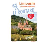Guide du Routard Limousin 2019/20: (Nouvelle-Aquitaine)