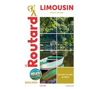 Guide du Routard Limousin 2023/24