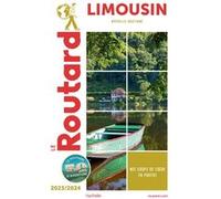 Guide du Routard Limousin 2023/24
