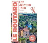 Guide du Routard - Lot, Aveyron, Tarn 2025/26 | Hachette