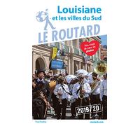 Guide du Routard Louisiane et les villes du Sud 2019/20