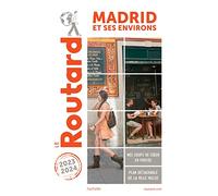 Guide du Routard Madrid et ses environs 2023/24