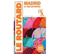 Guide du Routard Madrid et ses environs 2025/26 - Collectif - Hachette Tourisme Guides - broché - Guide