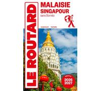 Guide du Routard Malaisie, Singapour 2026/27 - Collectif - Hachette Tourisme Guides - broché - Guide
