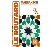 Collectif – Guide du Routard Marrakech 2026/27 – Montagnes du Haut Atlas et Essaouira – Broché