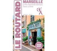 Guide du Routard Marseille 2026/27