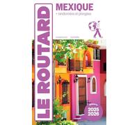 Collectif – Guide du Routard Mexique 2025/26 – Broché