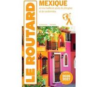 Collectif – Guide du Routard Mexique 2026/27 – Broché