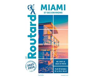 Guide du Routard Miami 2023/24