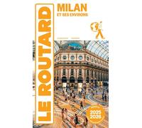 Guide du Routard Milan et ses environs 2025/26 - Collectif - Hachette Tourisme Guides - broché - Guide