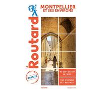 Guide du Routard Montpellier et ses environs 2021/22