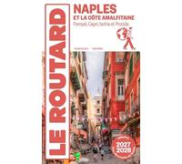 Guide du Routard Naples et la côte amalfitaine 2027/28