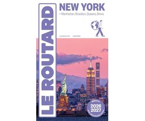 Guide du Routard - New York 2026/27 : Manhattan, Brooklyn, Queens, Bronx + carte | Hachette
