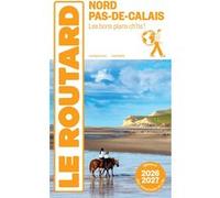 Collectif – Guide du Routard Nord, Pas-de-Calais 2026/27 – 1 plan détachable – Broché