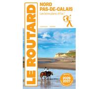 Collectif – Guide du Routard Nord, Pas-de-Calais 2026/27 – 1 plan détachable – Broché