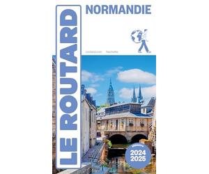 Guide du Routard Normandie 2024/25