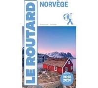 Guide du Routard Norvège 2025/26 Collectif (Auteur)