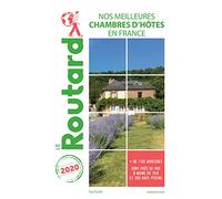 Guide du Routard Nos meilleures chambres d'hôtes en France 2020