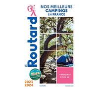 Guide du Routard Nos meilleurs campings en France 2023/24 - Collectif - Hachette Tourisme Guides - broché - Guide