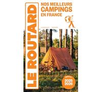 Guide du Routard Nos meilleurs campings en France 2025/26 - Collectif - Hachette Tourisme Guides - broché - Guide