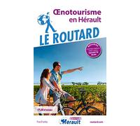 Le Routard – Guide Oenotourisme en Hérault – 1 plan détachable