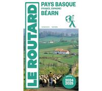 Guide du Routard Pays basque, Béarn 2025/26