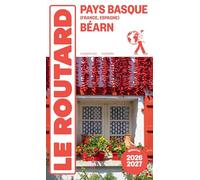 Collectif – Guide du Routard Pays basque, Béarn – 2026/27 – Broché