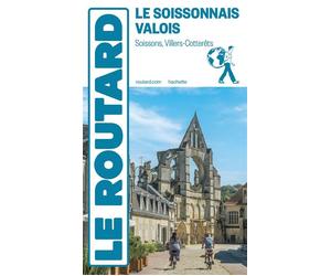 Guide du Routard Pays du Soissonnais en Valois - Collectif - Hachette tourisme - ebook (ePub) - Guide
