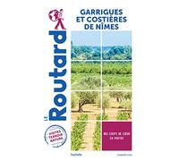 Guide du Routard Pays Garrigues et Costières de Nîmes - Collectif - Hachette Tourisme Guides - broché - Guide