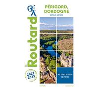 Guide du Routard Périgord Dordogne 2022/23