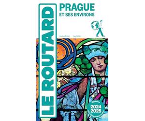 Guide du Routard Prague 2024/25